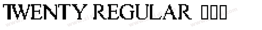 Twenty Regular字体转换